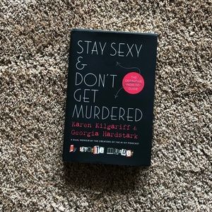 Stay Sexy and Don’t Get Murdered hardcover book